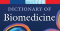 A Dictionary of Biomedicine by John M. Lackie