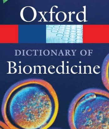A Dictionary of Biomedicine by John M. Lackie
