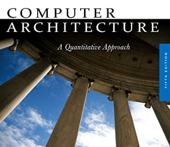 Computer Architecture – John L. Hennessy.