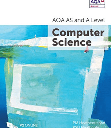 AQA AS and A Level Computer Science