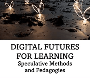 Digital Futures for Learning av Jen Ross