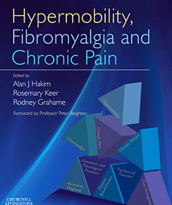 Hypermobility, Fibromyalgia and Chronic Pain