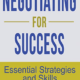 Negotiating for Success
