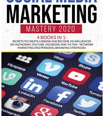 Social Media Marketing Mastery 2020 4 Books in 1