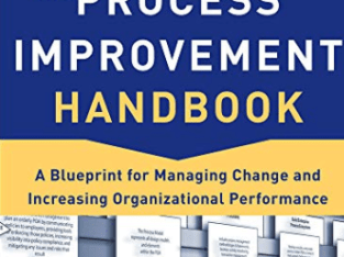 The Process Improvement Handbook: A Blueprint..