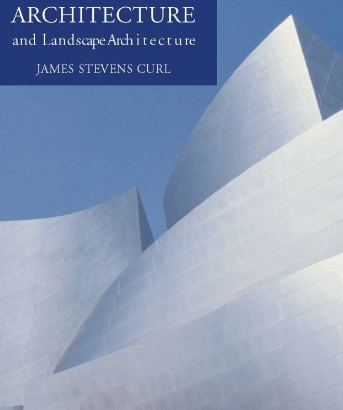 A Dictionary of Architecture and Landscape Arch..