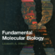 Fundamental Molecular Biology