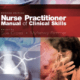 Nurse Practitioner Manual of Clinical Skills