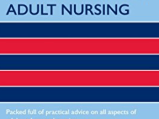 Oxford Handbook of Adult Nursing by George Castled