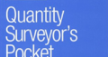 Quantity Surveyor’s Pocket Book