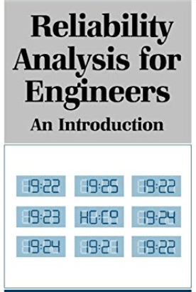 Reliability Analysis for Engineers