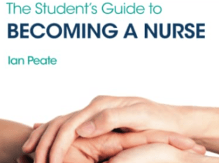 The Student’s Guide to Becoming a Nurse